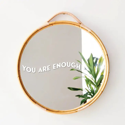 Vinyl Affirmation Decals- "You Are Enough"